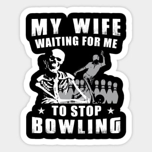 Strike It Big - Bowling Is My Happily Ever After Tee, Tshirt, Hoodie Sticker